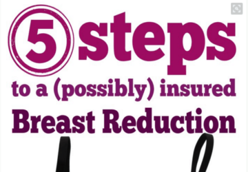 I’m Getting A Breast Reduction & How To Get The Process Started With Insurance Coverage