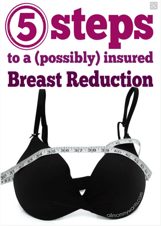 I’m Getting A Breast Reduction & How To Get The Process Started With Insurance Coverage