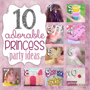 10 Adorable DIY Princess Party Crafts - Life She Has