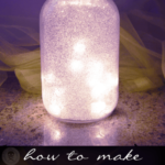 Diy: Glitter Fairy Mason Jar Nightlight (video)