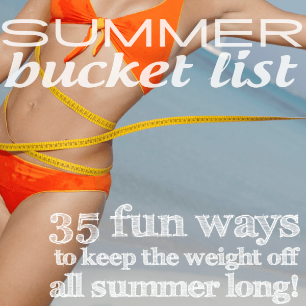 Summer Bucket List: 35 Ways To Lose Weight And Stay Fit This Summer