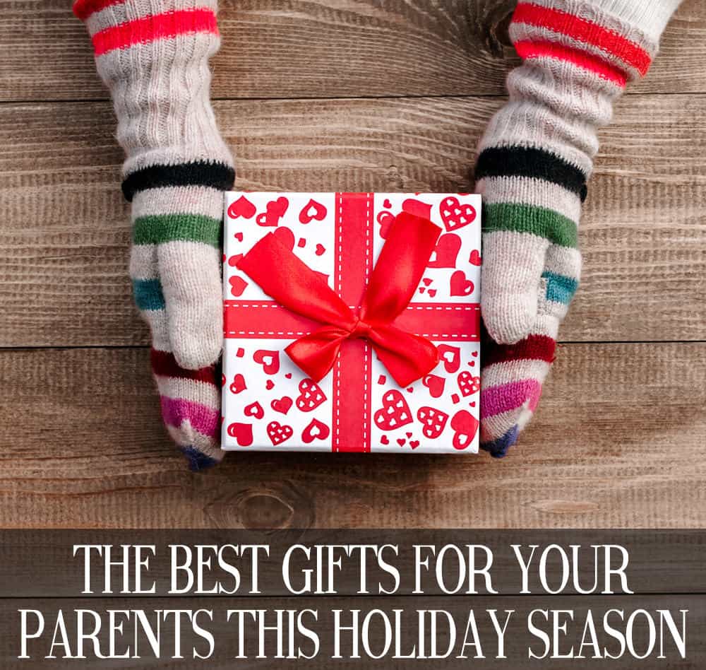 The Best Gifts for Your Parents This Holiday Season  Life She Has