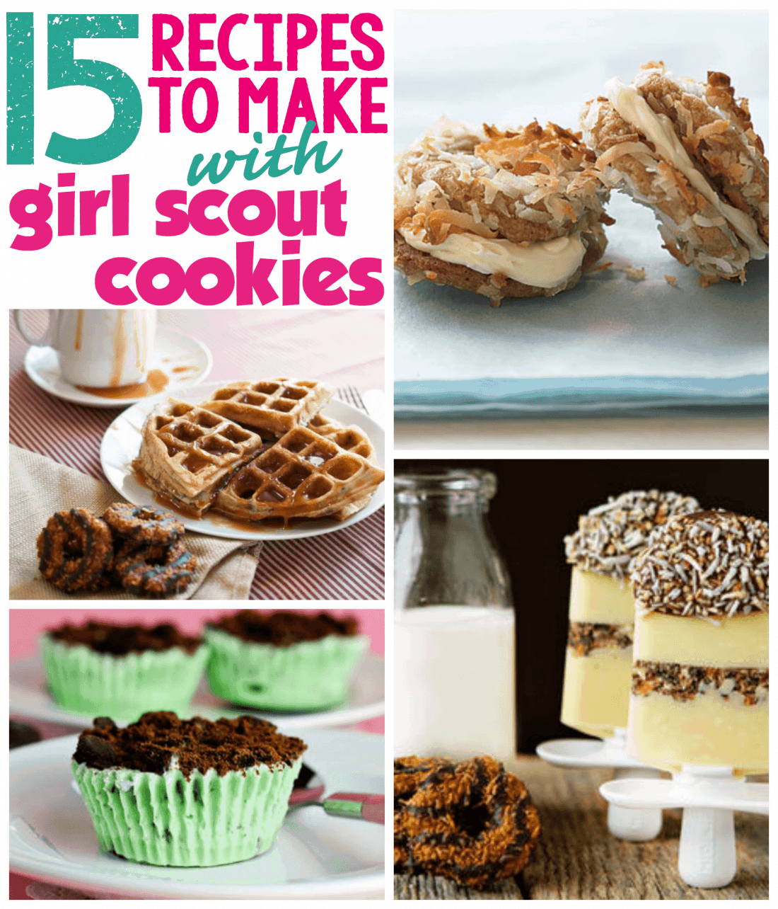 15 Scrumptious Girl Scout Cookie Recipes
