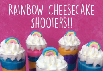 Recipe: Rainbow Cheesecake Shooters