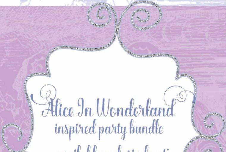Free Printables – Alice In Wonderland Themed Party Printables