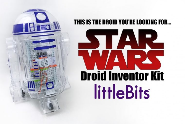 Calling All Inventors: Littlebits Droid Inventor Kit Is Here! Star Wars R2
