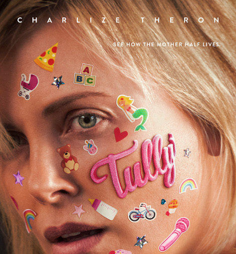Devastatingly Funny: “tully” Movie Review
