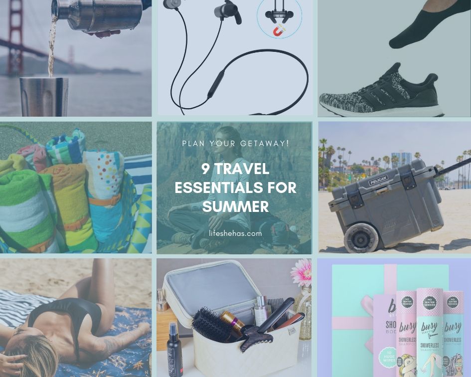 9 Travel Essentials For Summer