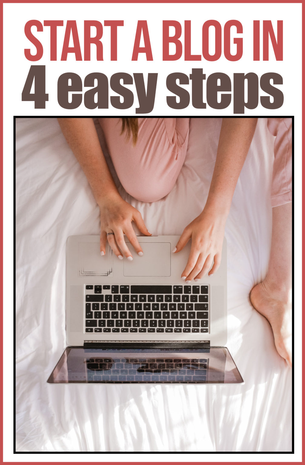 How To Start A Blog In 4 Easy Steps - Life She Has