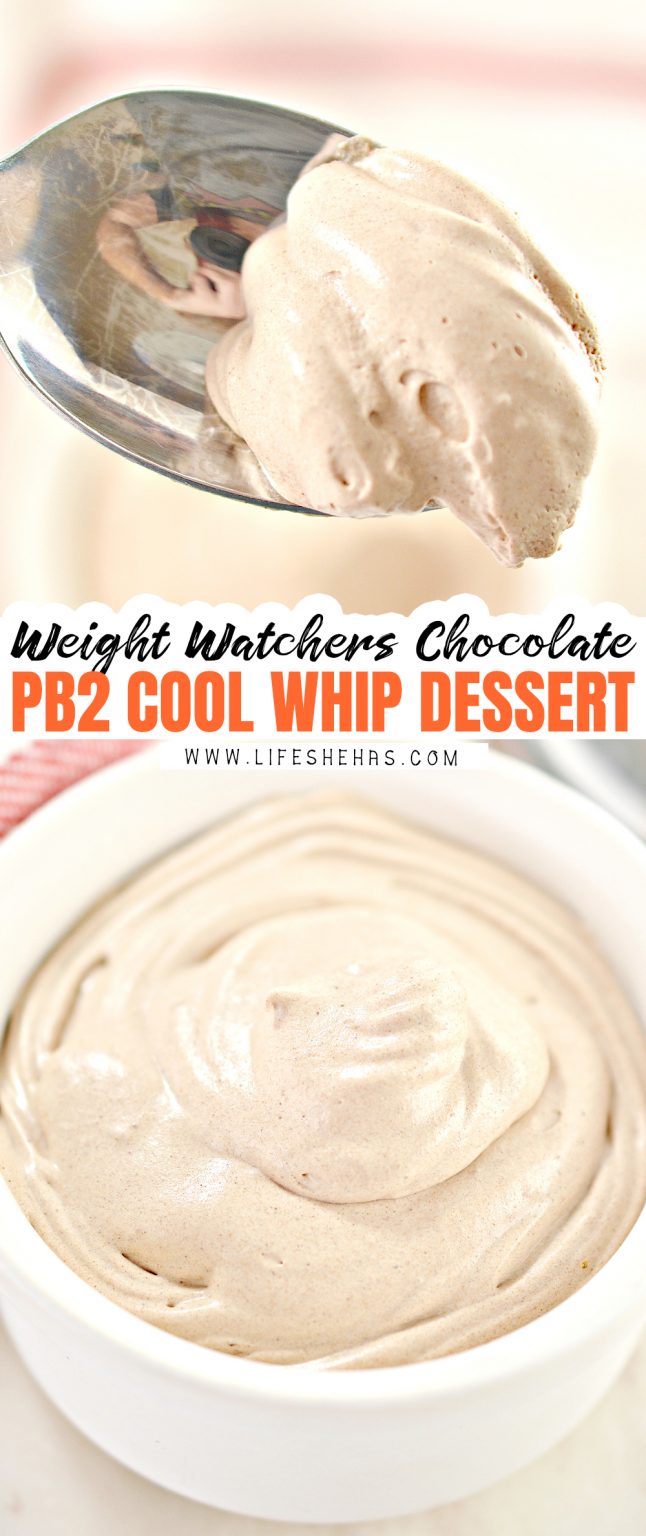 Weight Watchers Chocolate PB2 Cool Whip Low Point Dessert Life She Has
