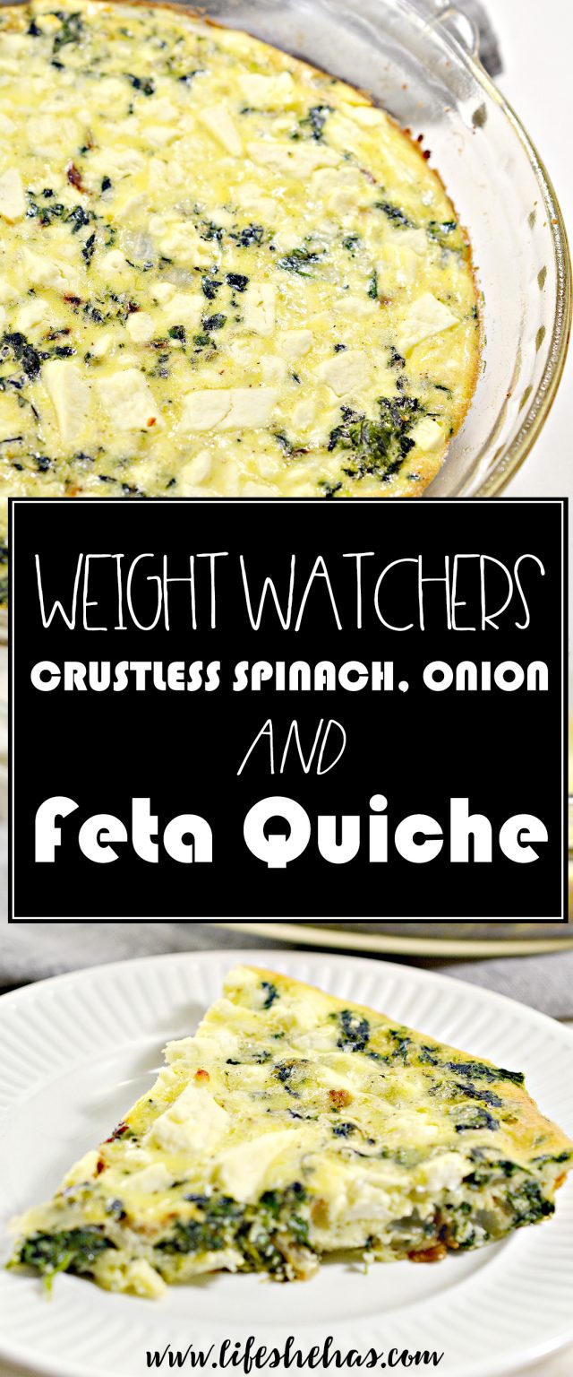 Weight Watchers Crustless Spinach, Onion and Feta Quiche Life She Has