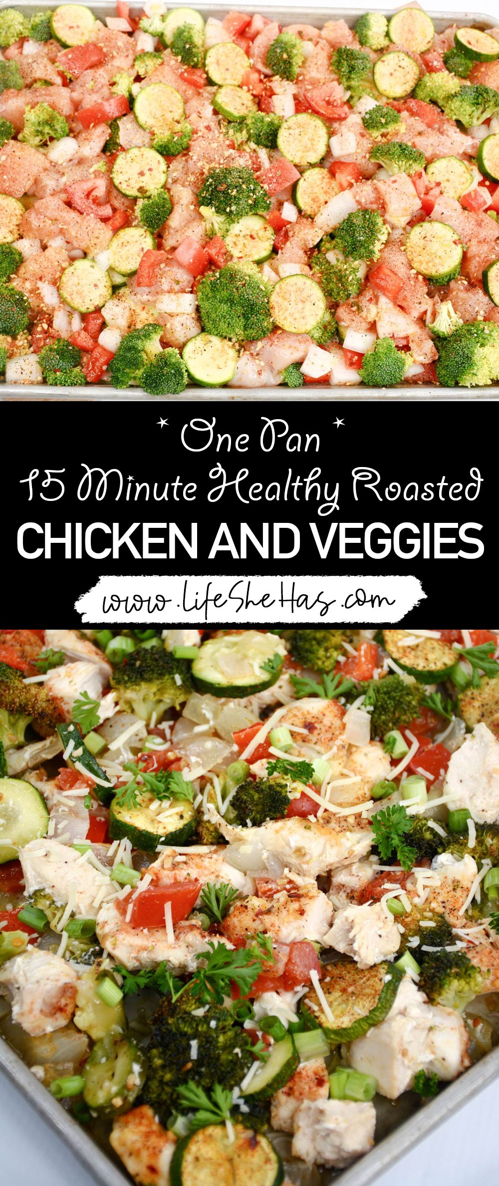 15 Minute Healthy Roasted Chicken and Veggies (One Pan)