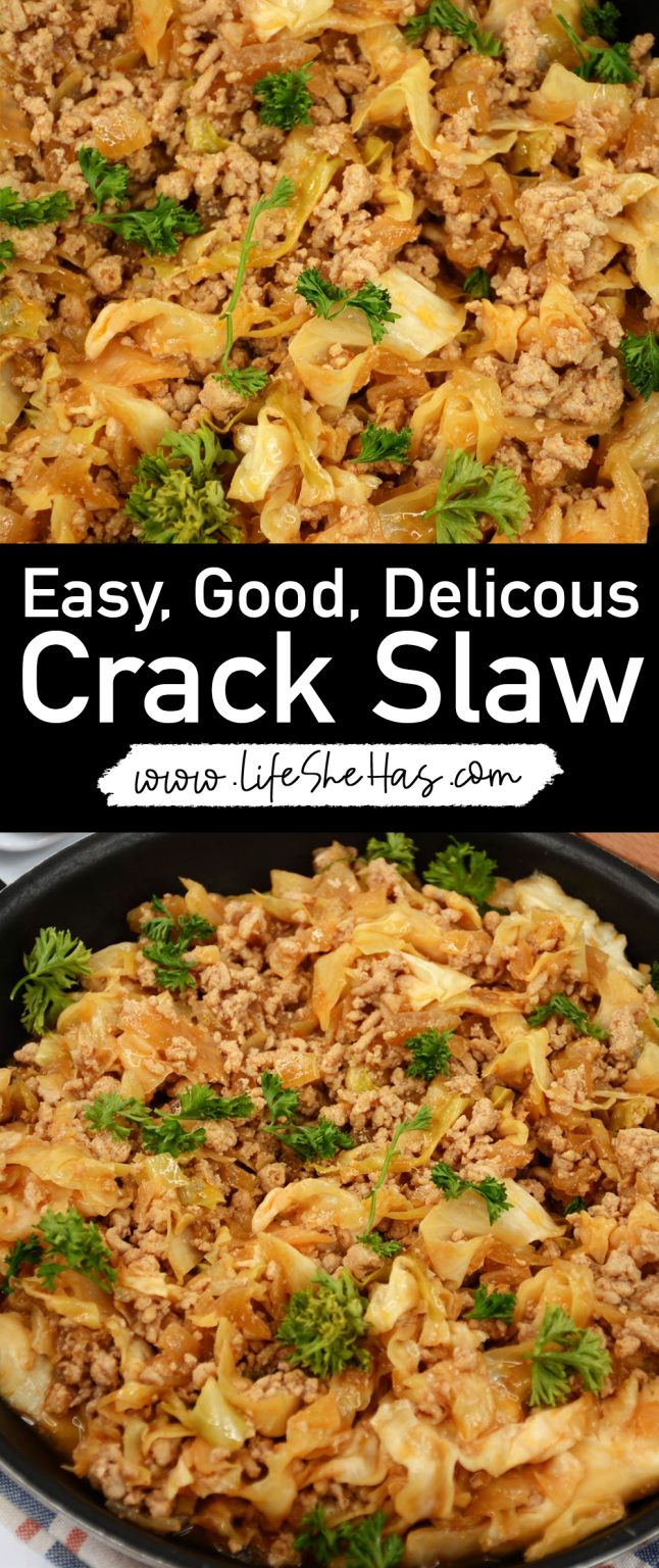 Easy Crack Slaw - Life She Has
